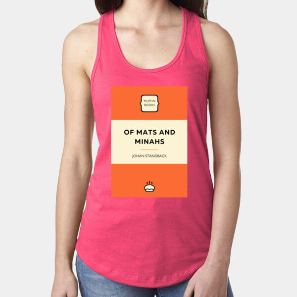 Of Mats and Minahs - Ladies' Racerback Tank Thumbnail